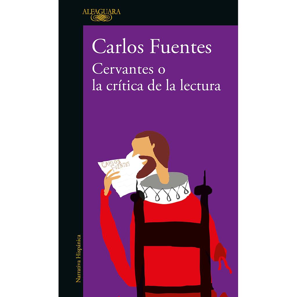 Cervantes o la critica de la lectura