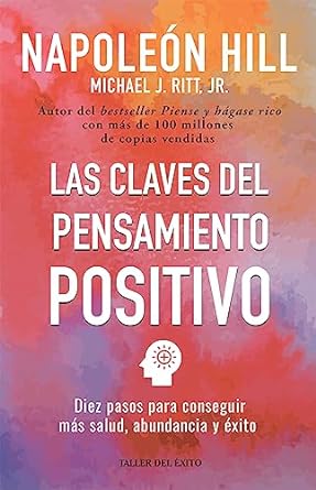 Las claves del pensamiento positivo