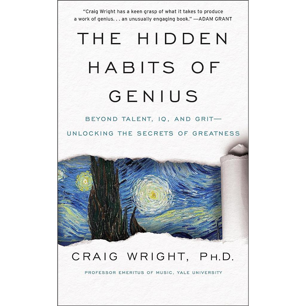 The Hidden Habits of Genius