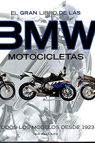 BMW El gran libro de las Motocicletas