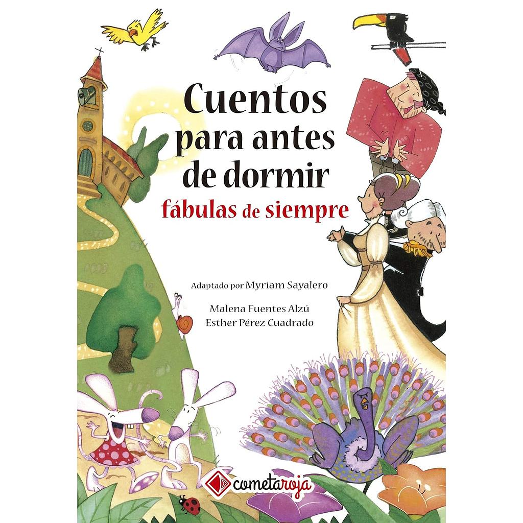 Cuentos para antes de dormir: Fabulas de siempre