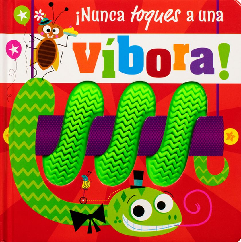 Nunca toques a una vibora