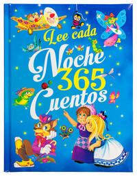 Lee cada noche 365 cuentos