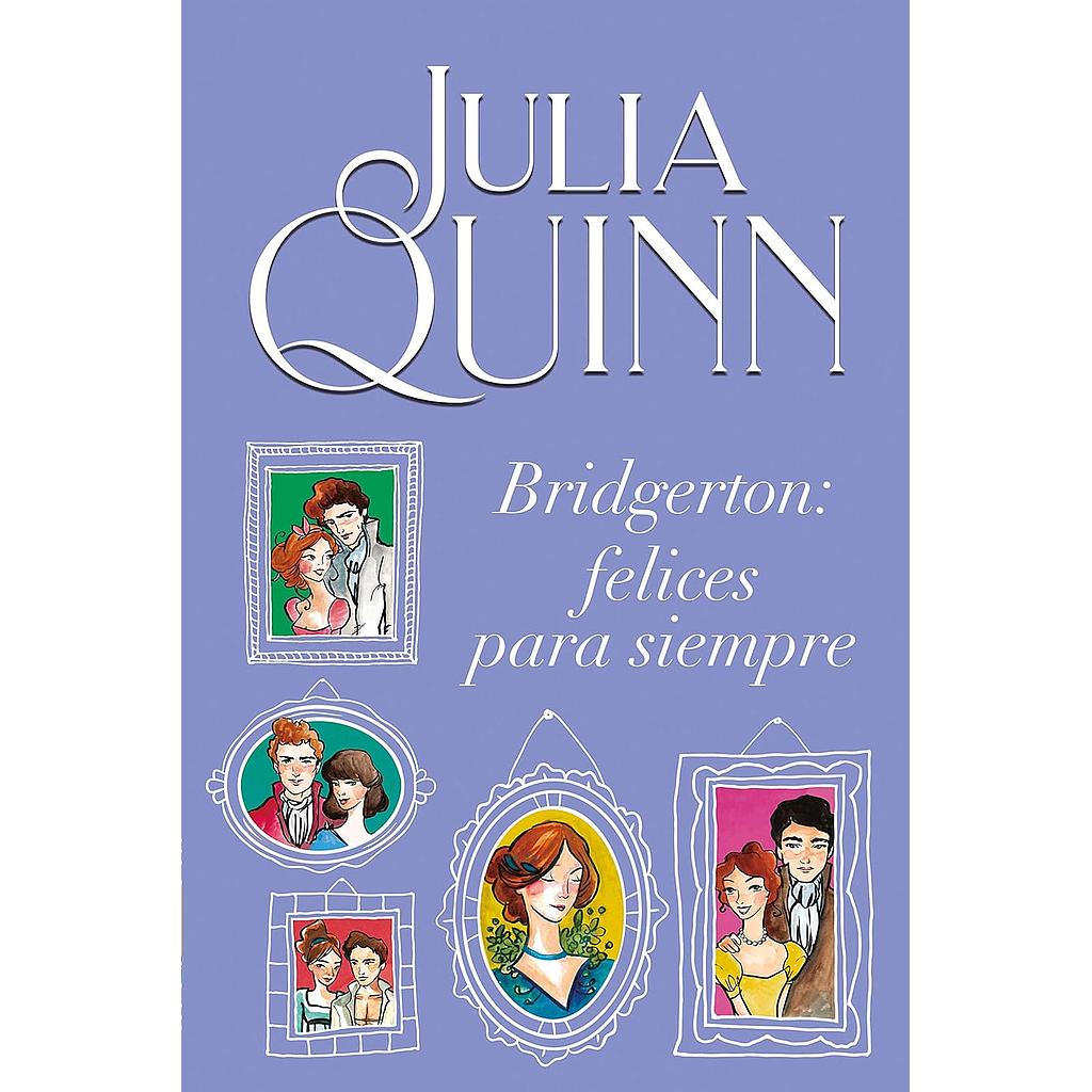 Bridgerton 9 Felices para siempre