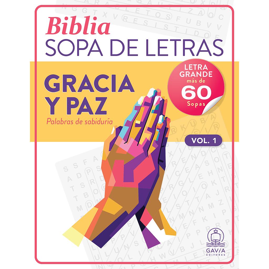 Biblia Sopa de letras Gracia y Paz Vol 1