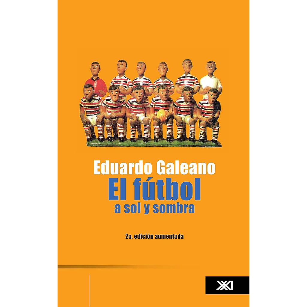 El futbol a sol y sombra