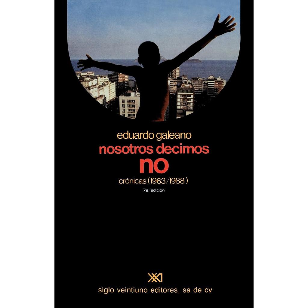 Nosotros decimos no