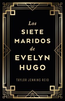 Los siete maridos de Evelyn Hugo