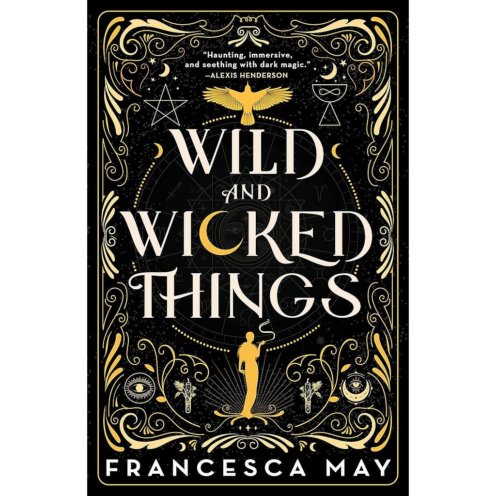 Wild and Wicked Things