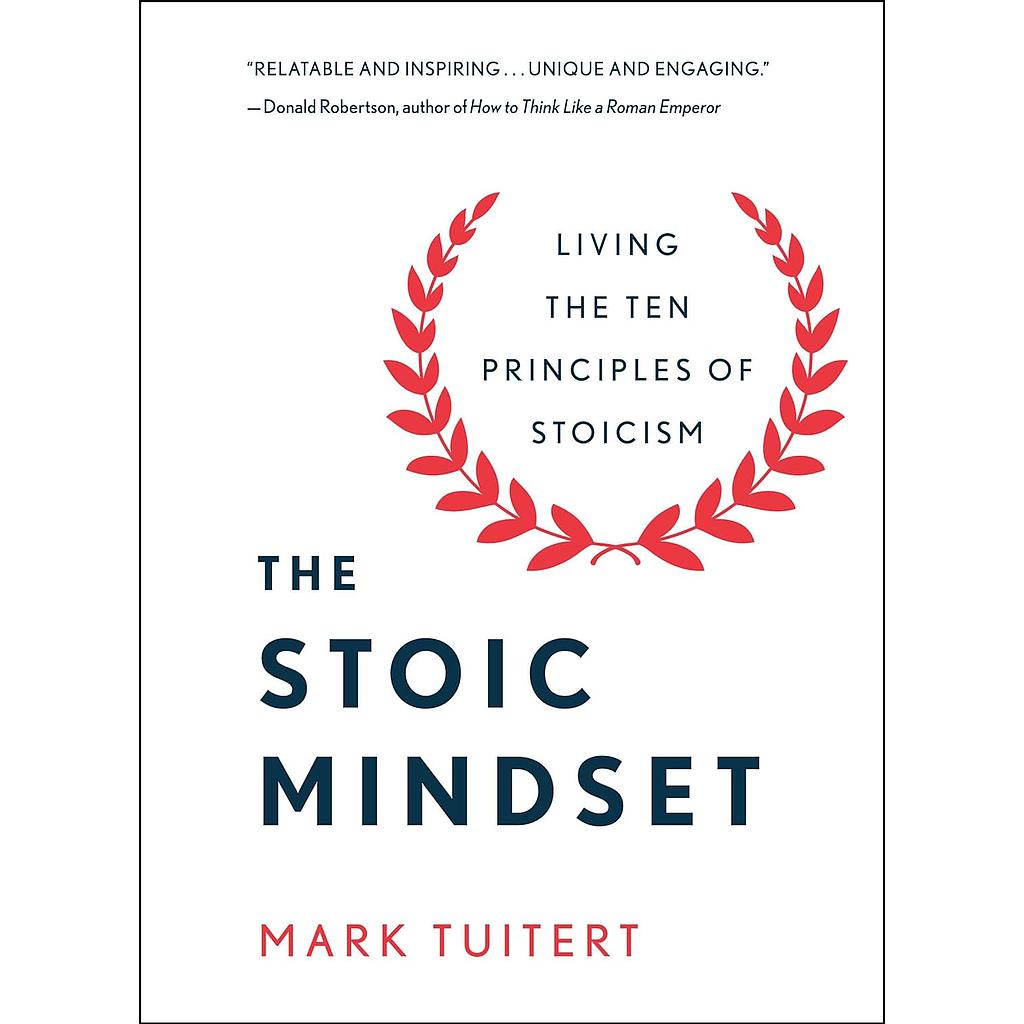The Stoic Mindset