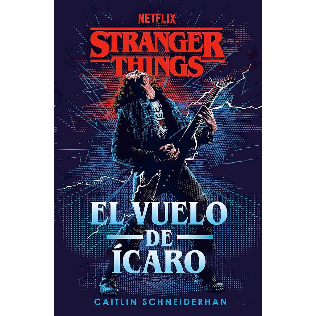 Stranger Things: El vuelo de Icaro