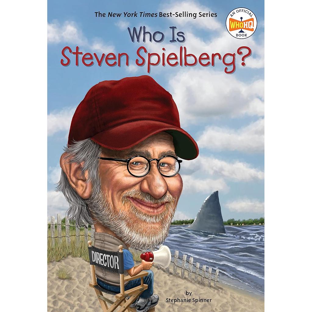 Who Is Steven Spielberg