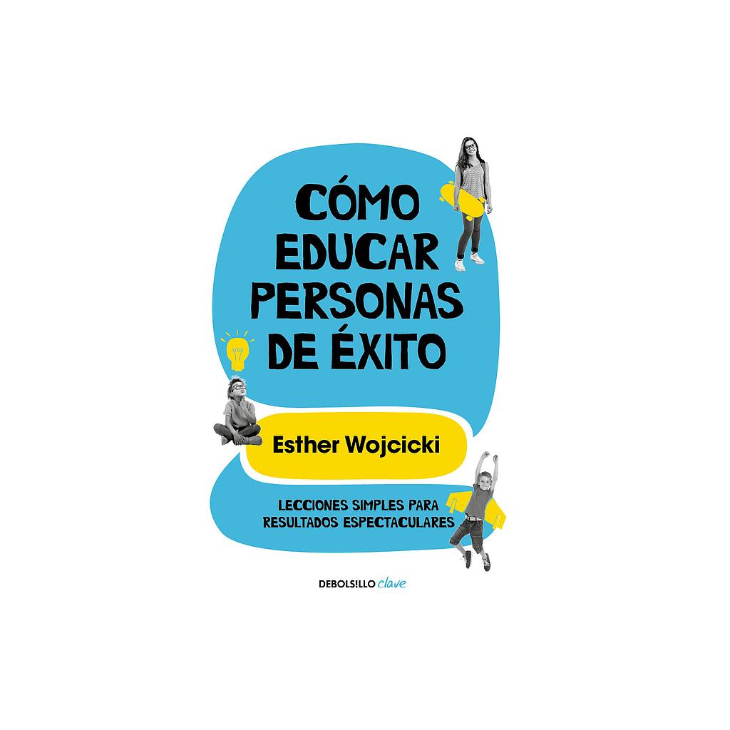 Como educar personas de exito