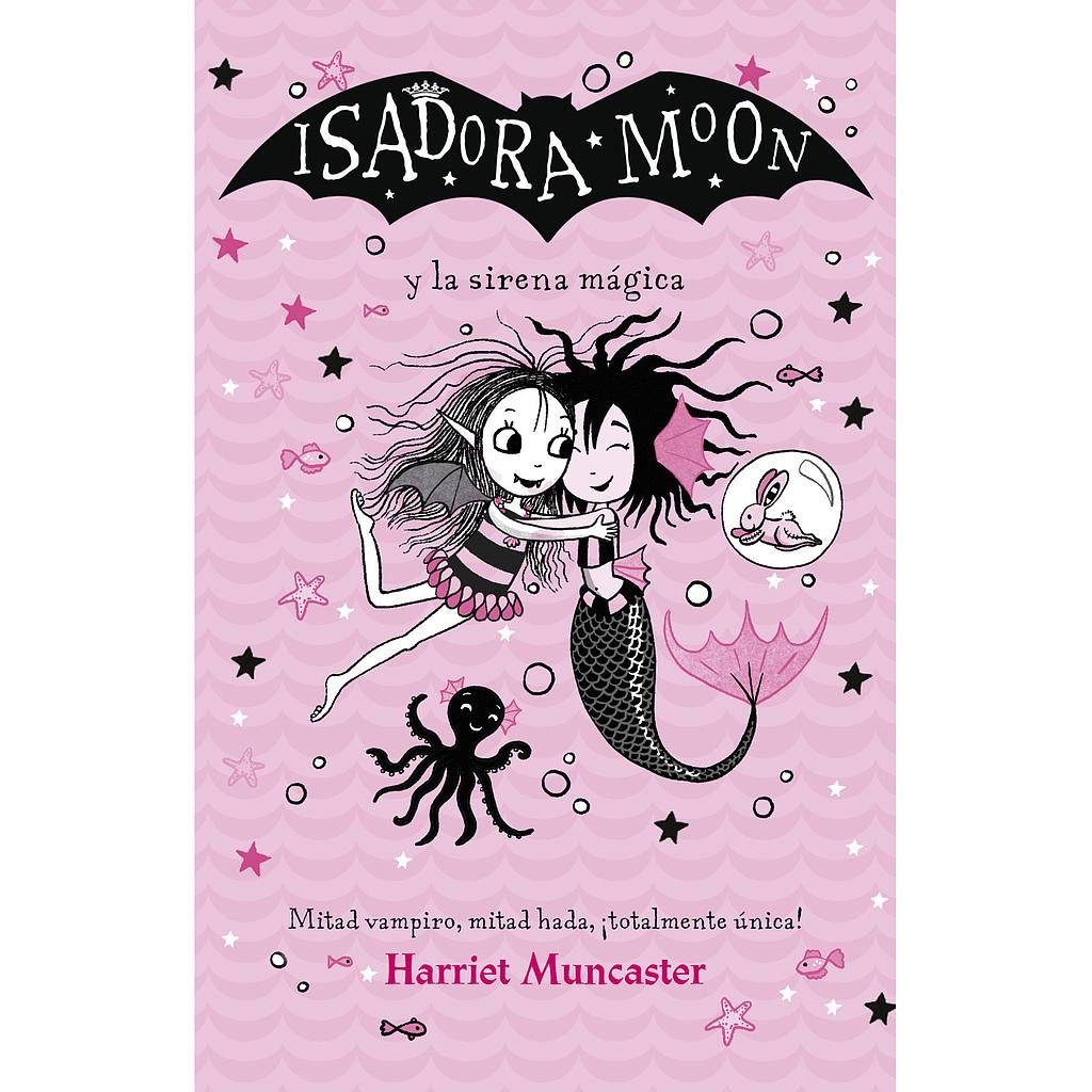 Isadora Moon y la sirena magica