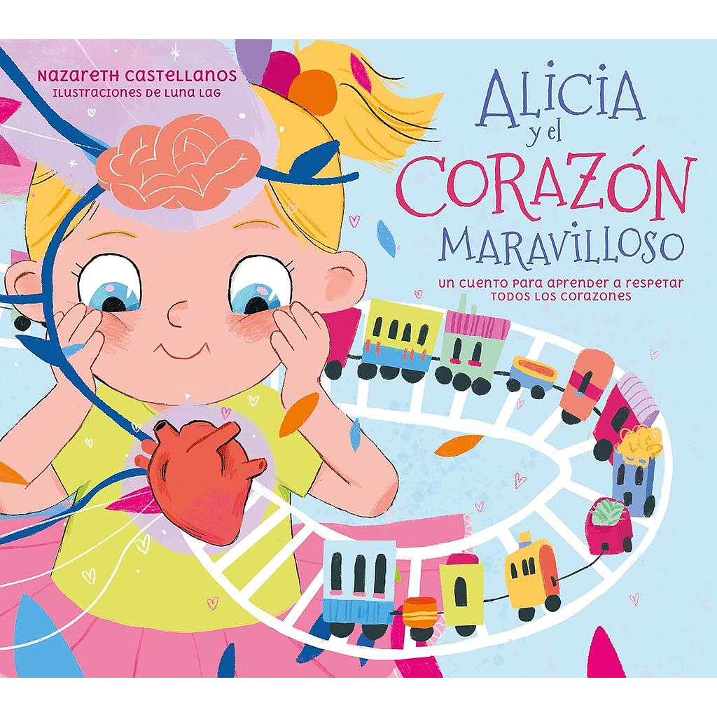 Alicia y el corazon maravilloso