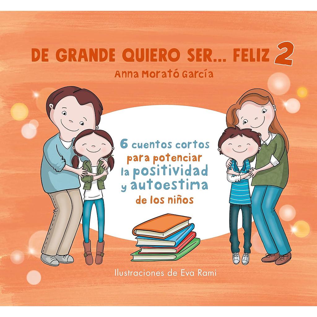 De grande quiero ser feliz 2