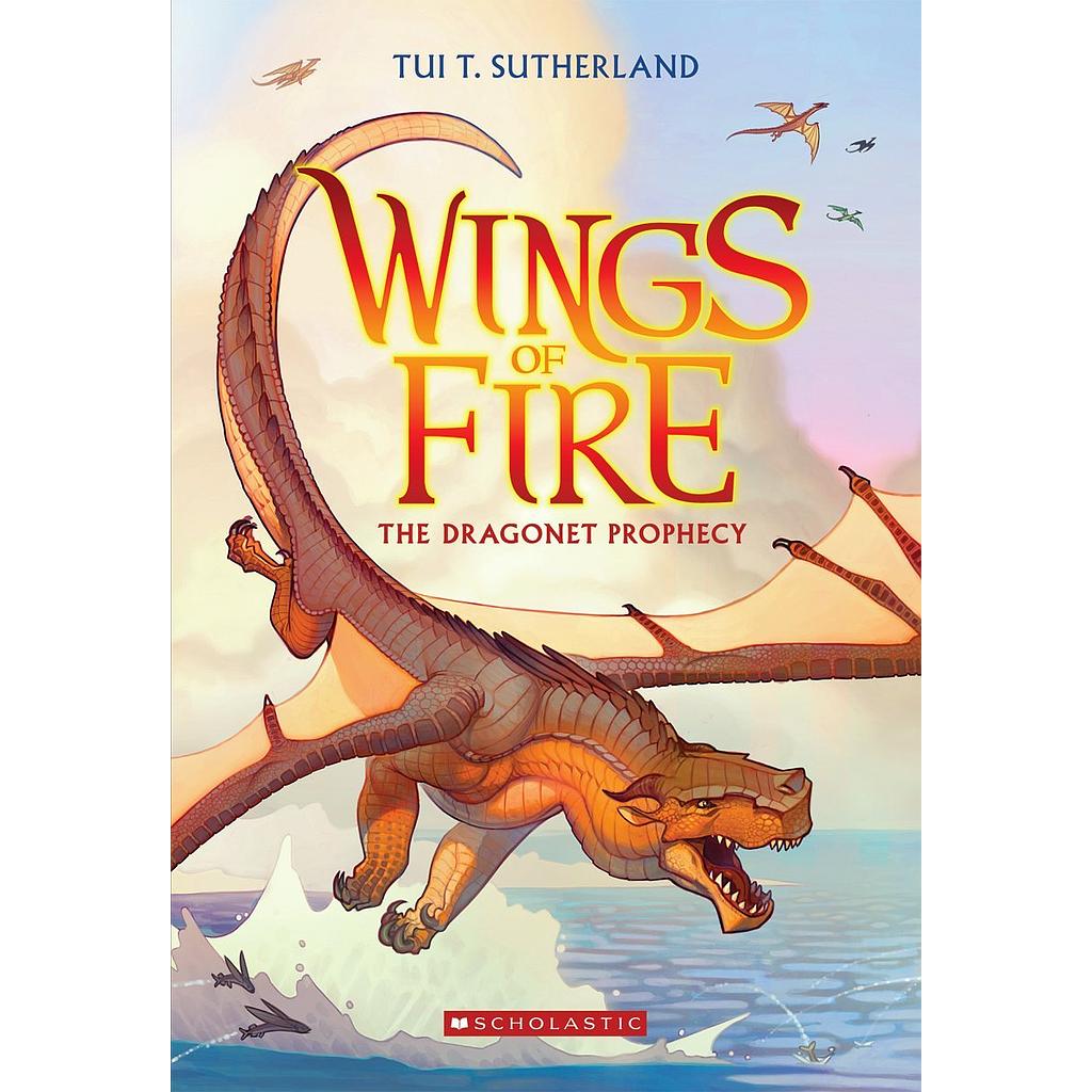 Wings of Fire 1 The Dragonet Prophecy