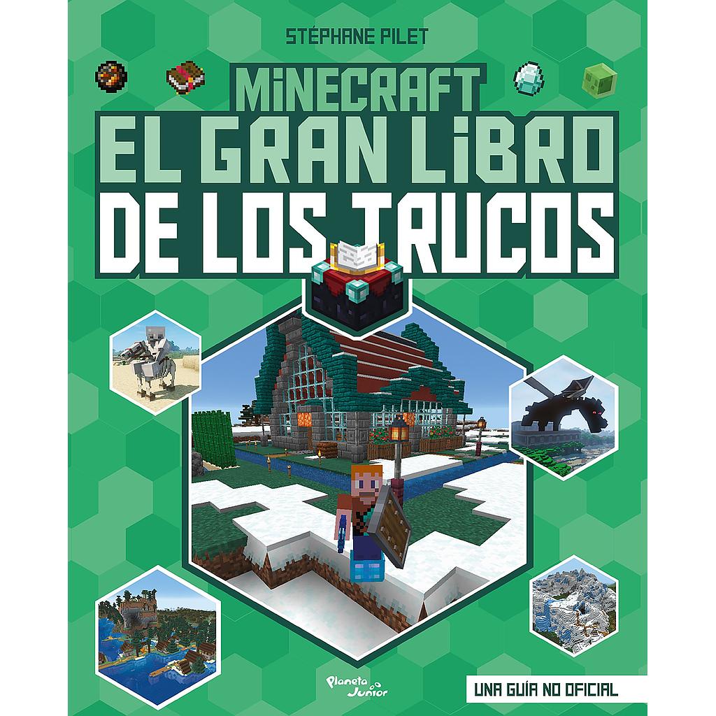 Minecraft El gran libro de los trucos