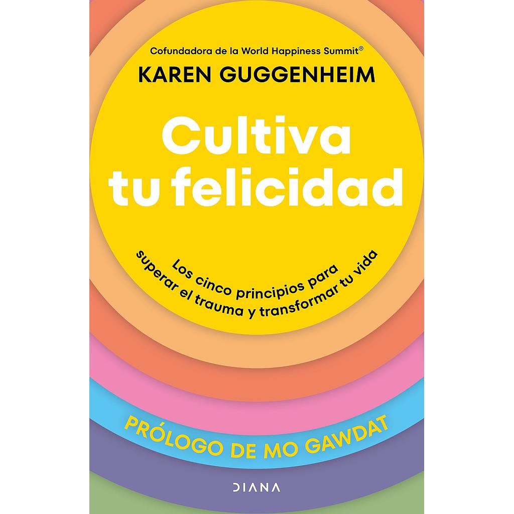 Cultiva tu felicidad