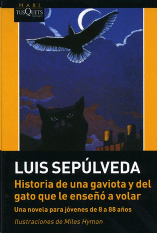 Historia de una gaviota y del gato que le enseño a volar