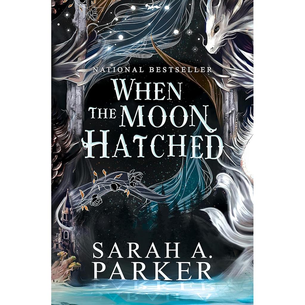 When the Moon Hatched