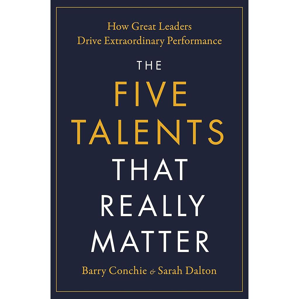 The Five Talents That Really Matter