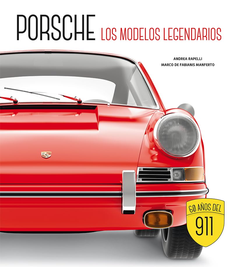 Porsche Los modelos legendarios