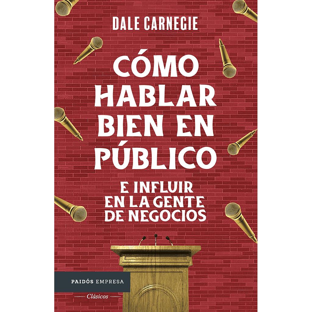 Como hablar bien en publico e influir en la gente de negocios