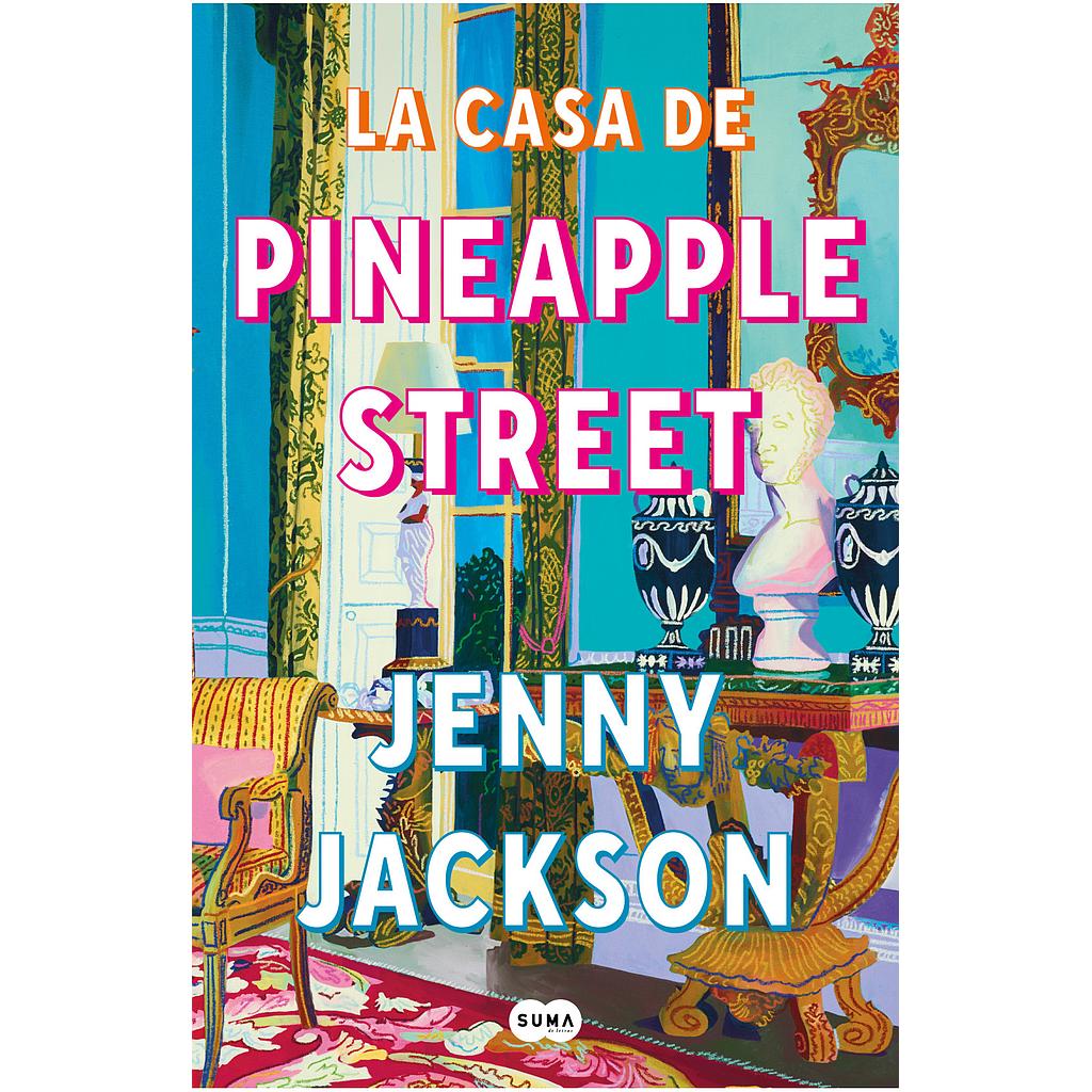 La casa de Pineapple Street