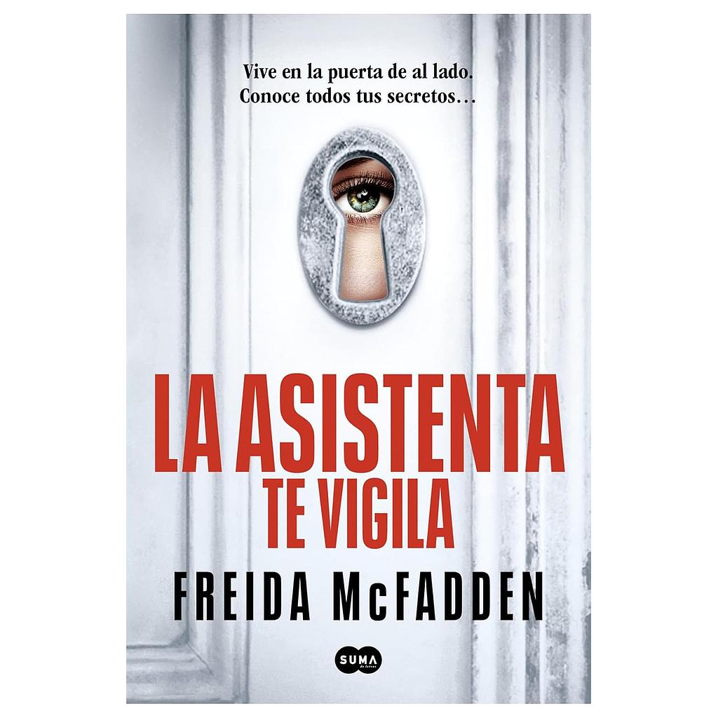 La asistenta te vigila