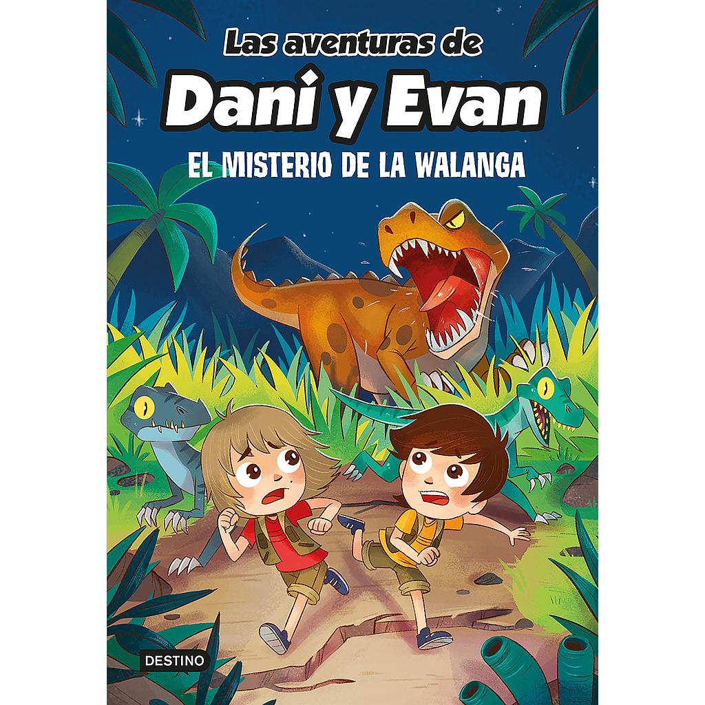 Las aventuras de Dani y Evan 4. El misterio de la Walanga