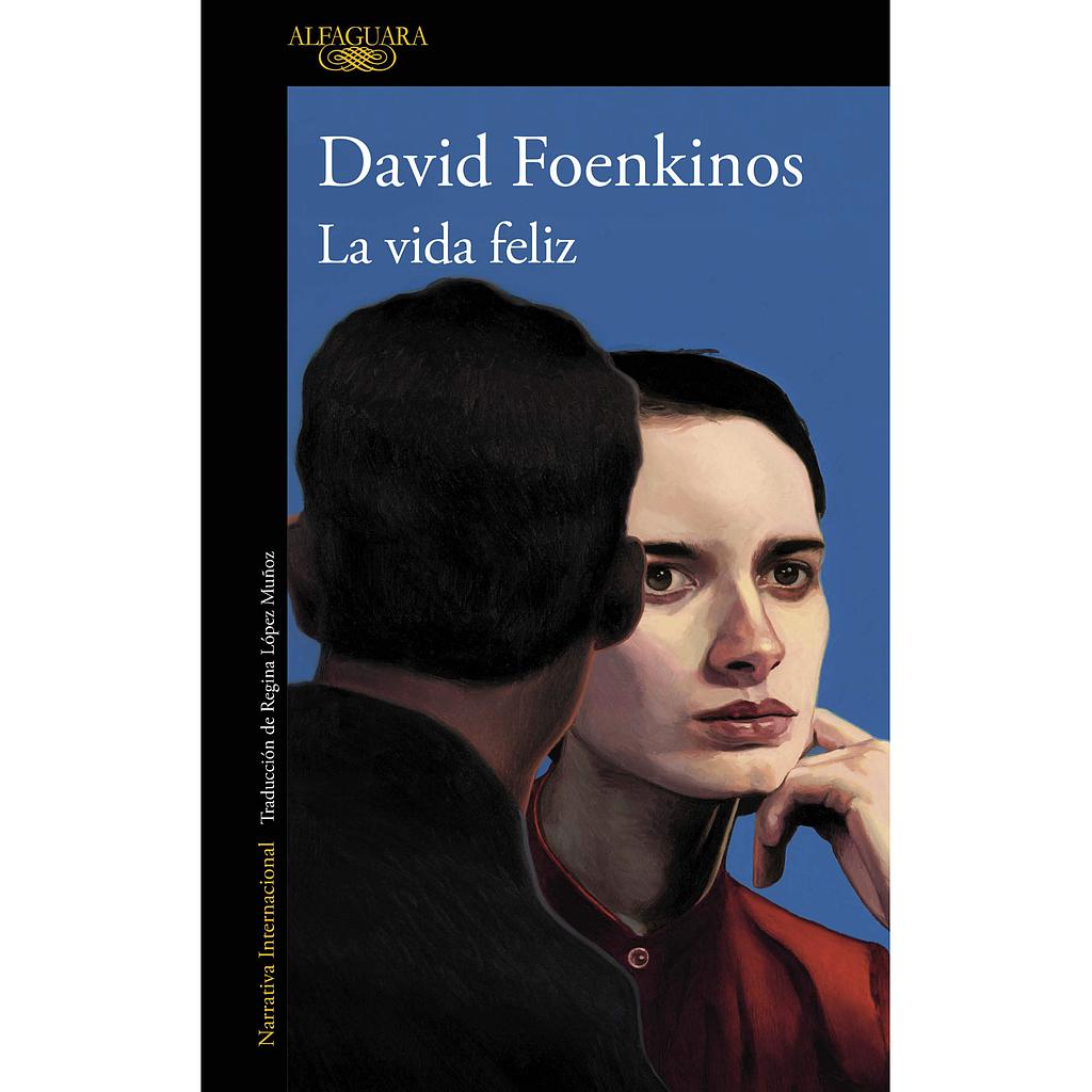 La vida feliz