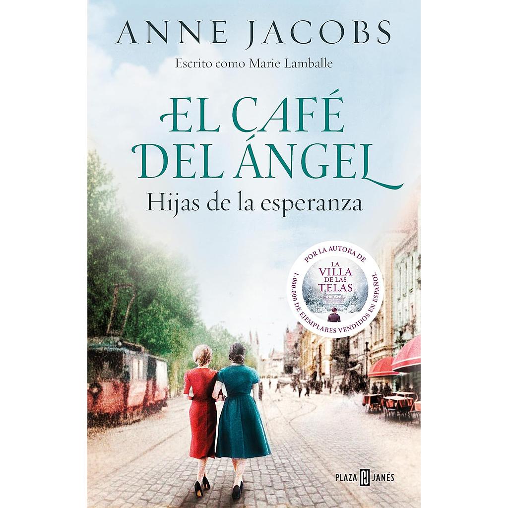 El cafe del angel 3: Hijas de la esperanza
