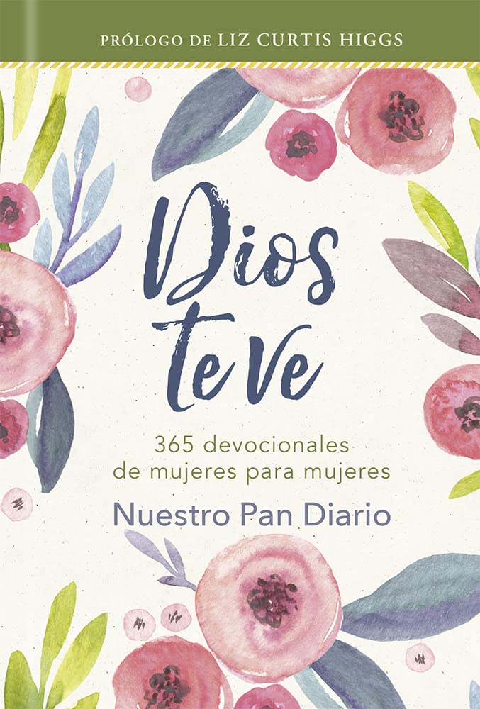 Nuestro Pan Diario Dios te ve