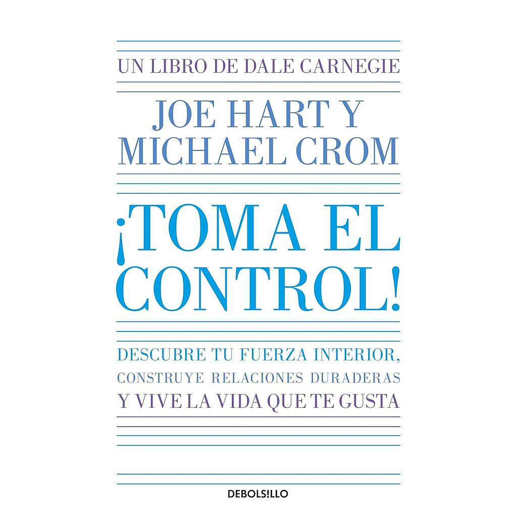 Toma el control