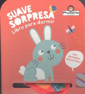 Suave sorpresa libro para dormir conejito