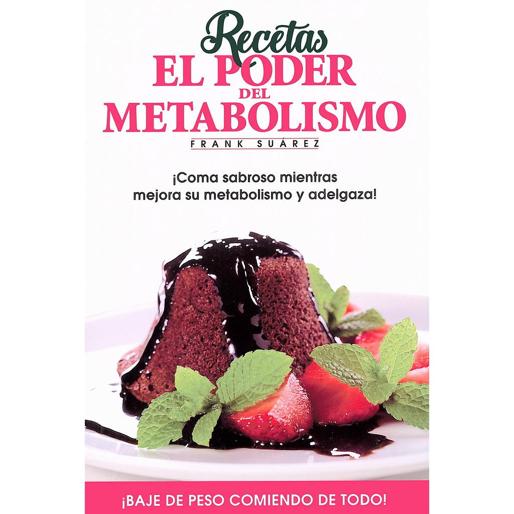 Recetas el poder del metabolismo