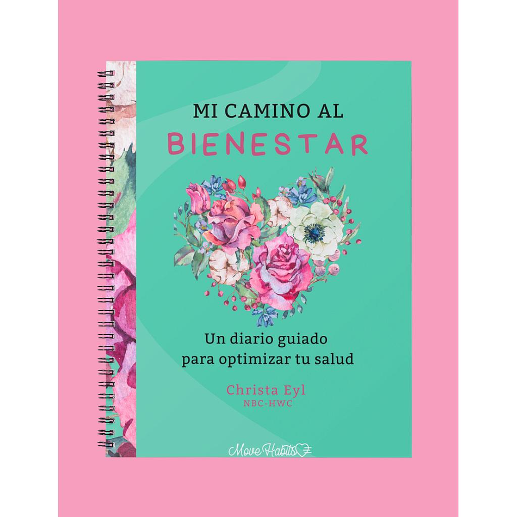 Mi camino al bienestar