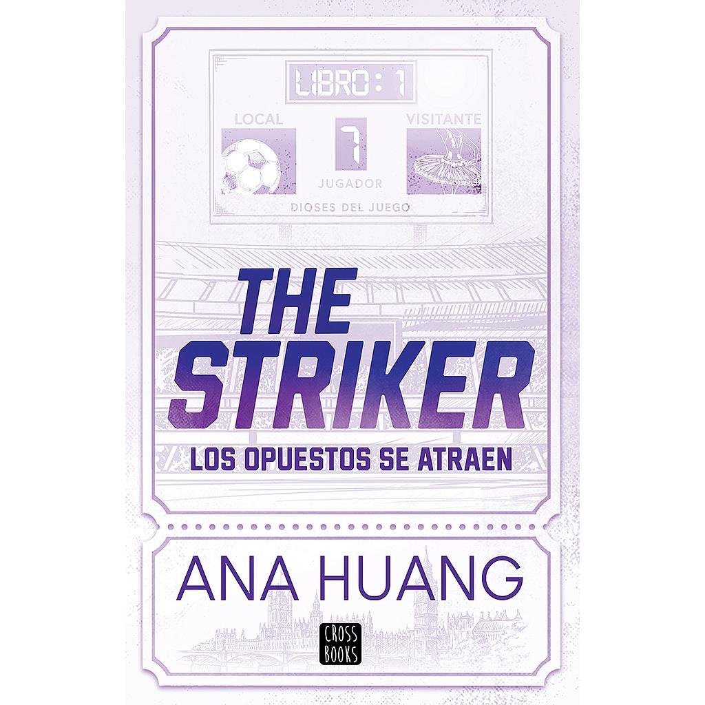 The Striker los opuestos se atraen. Juego 1