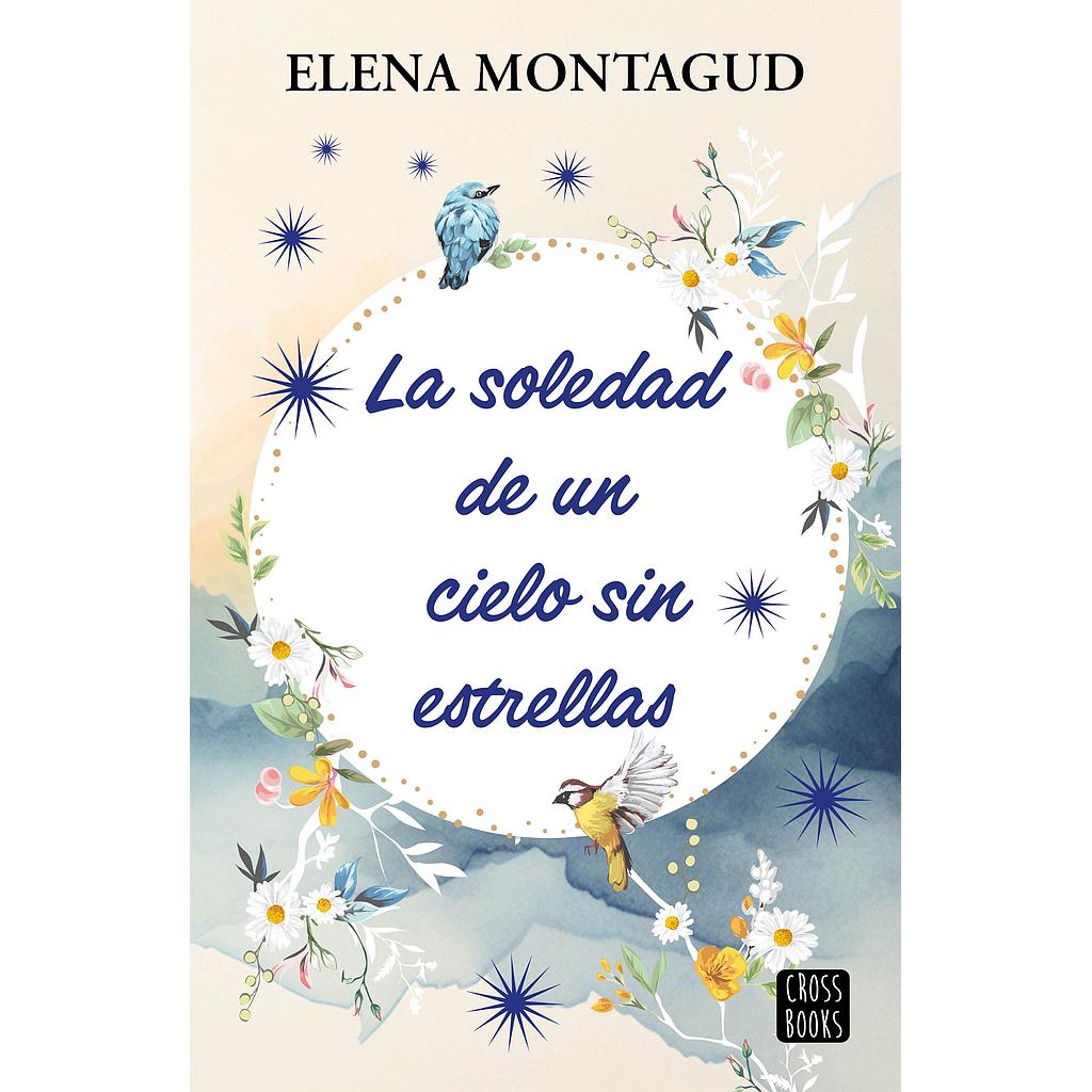 La soledad de un cielo sin estrellas