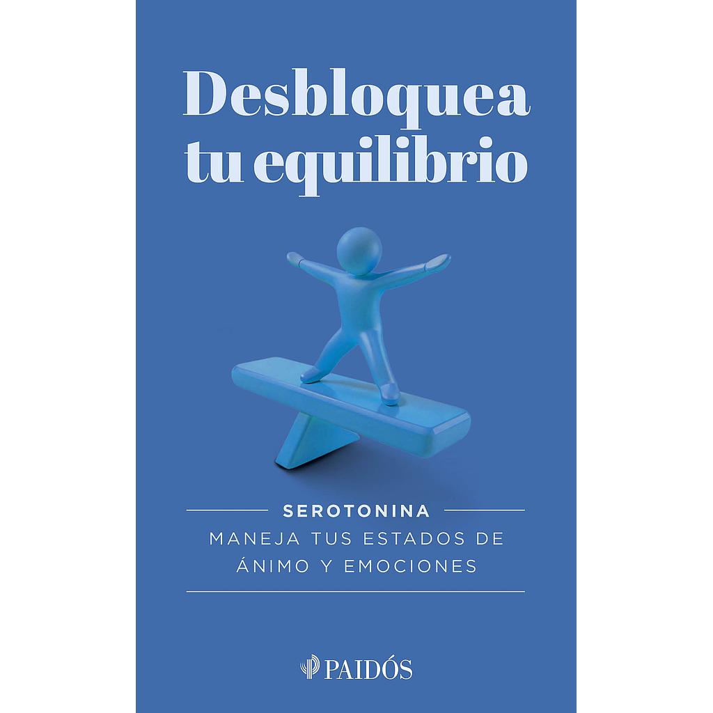Desbloquea tu equilibrio