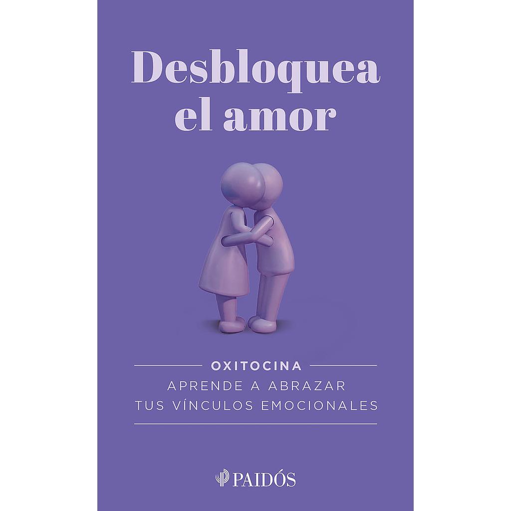 Desbloquea el amor
