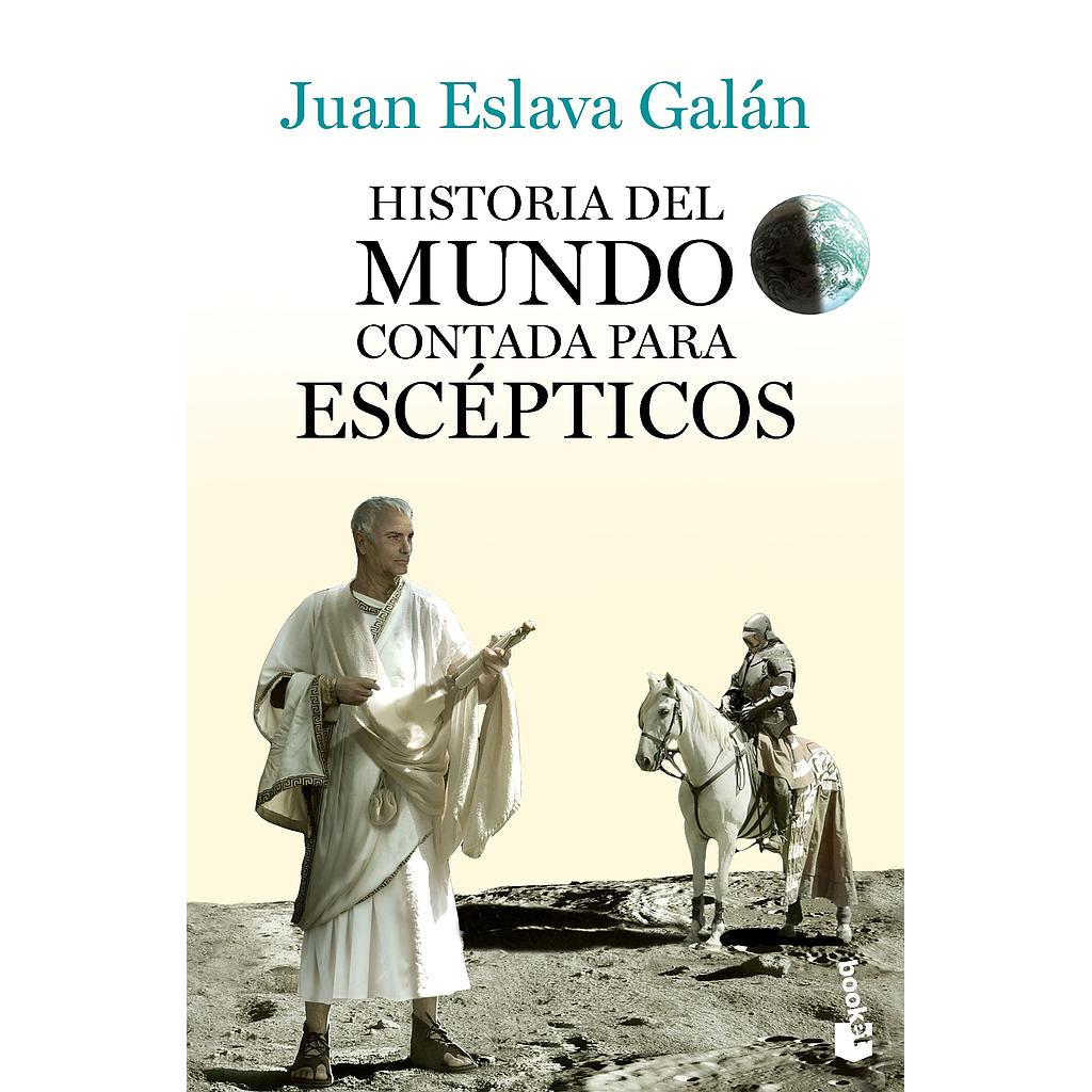 Historia del mundo contada para escepticos