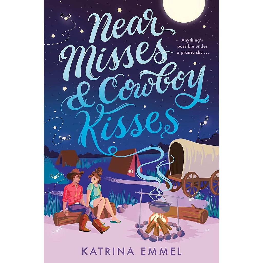 Near Misses &amp; Cowboy Kisses