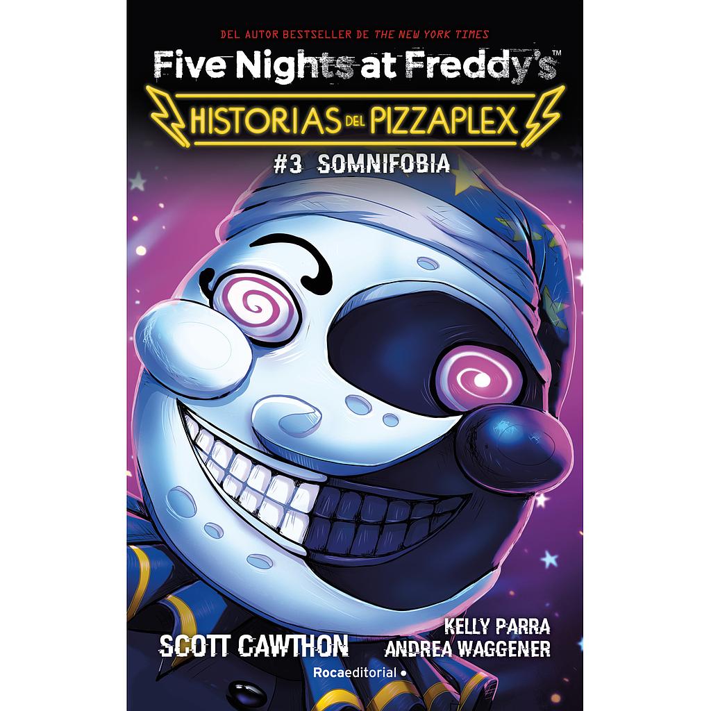 Five Nights at Freddy's. Historias del Pizzaplex 3 - Somnifobia