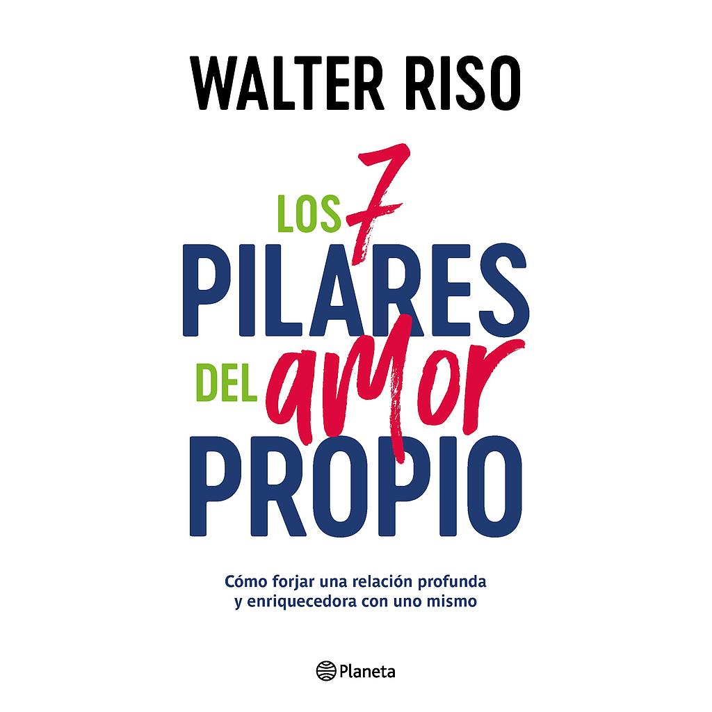 Los 7 pilares del amor propio