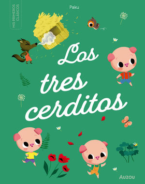 Los tres cerditos, mis primeros clasicos