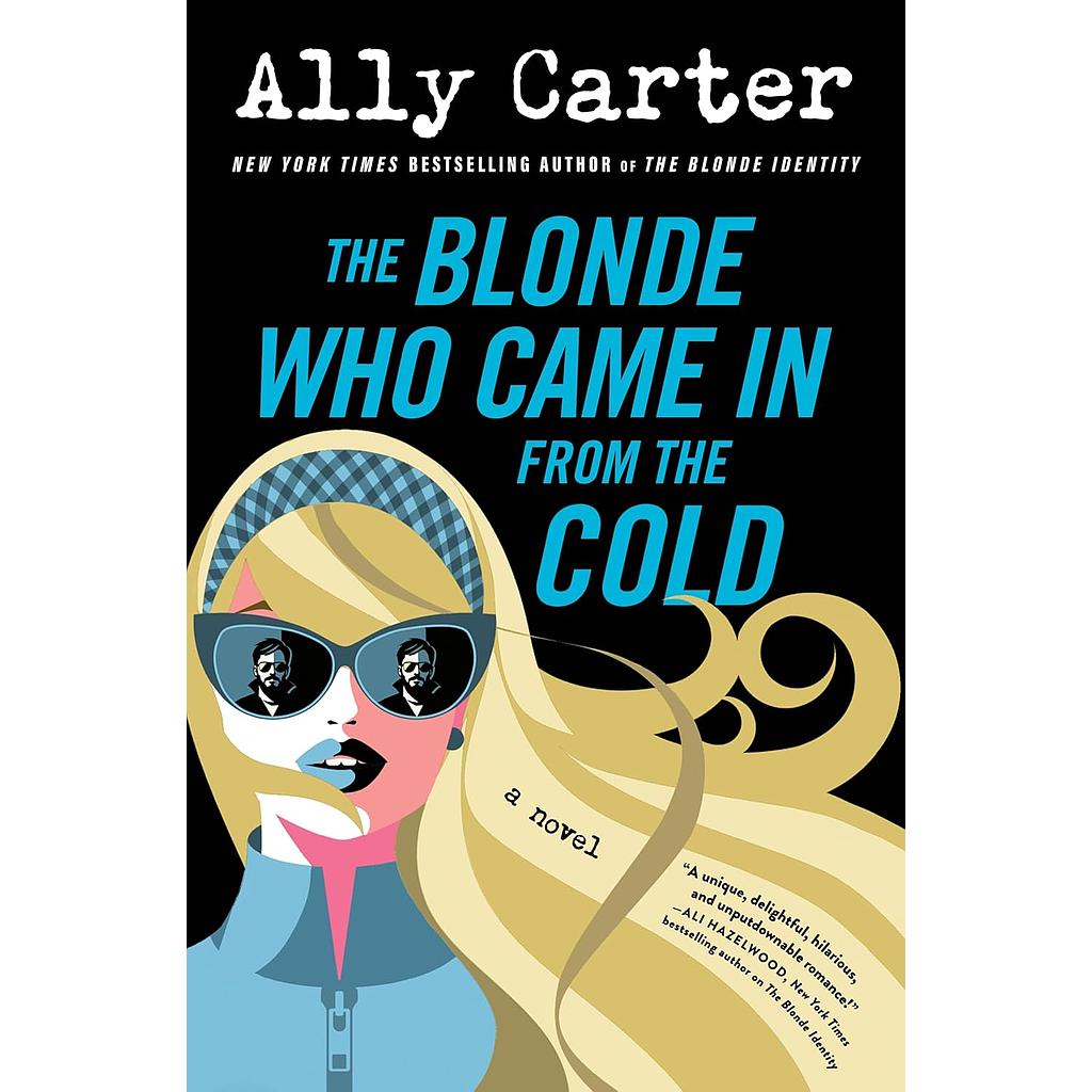 The Blonde Who Came In from the Cold