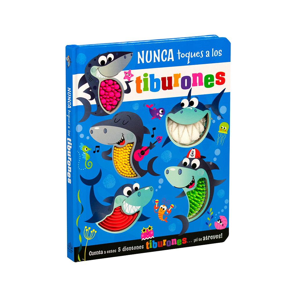 Nunca toques a los tiburones