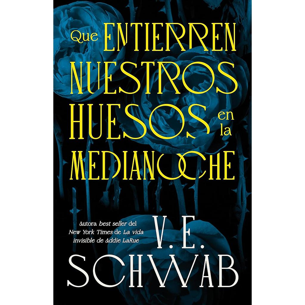 Que entierren nuestros huesos en la medianoche